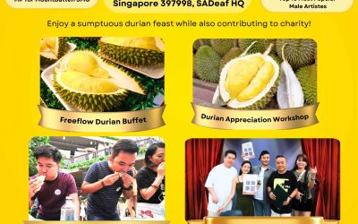 Deafinitely Durian Extravaganza 7 July 2024